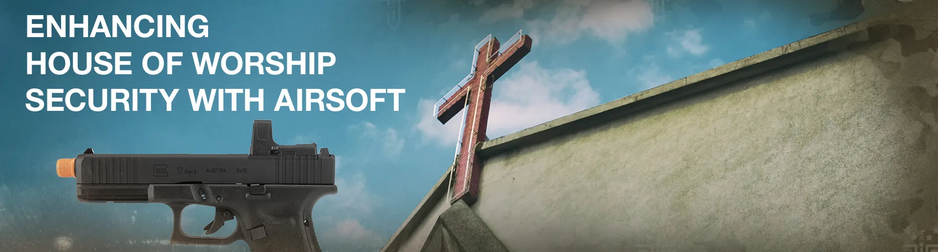 Enhancing House of Worship Security with Airsoft